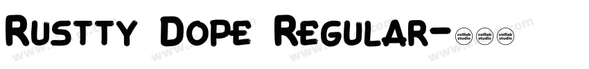 Rustty Dope Regular字体转换